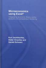 Microeconomics using Excel: Integrating Economic Theory, Policy Analysis and Spreadsheet Modelling