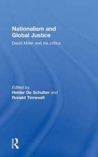 Nationalism and Global Justice: David Miller and His Critics