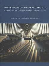 International Business and Tourism: Global Issues, Contemporary Interactions