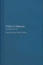 Politics in Malaysia: The Malay Dimension