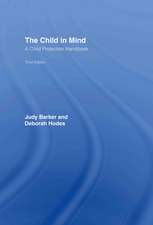 The Child in Mind: A Child Protection Handbook