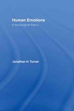 Human Emotions: A Sociological Theory