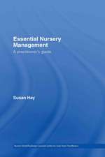 Essential Nursery Management: A Practitioner's Guide