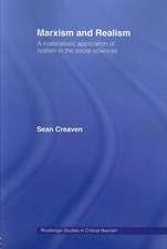 Marxism and Realism: A Materialistic Application of Realism in the Social Sciences