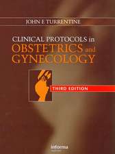 Clinical Protocols in Obstetrics and Gynecology