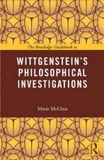 The Routledge Guidebook to Wittgenstein's Philosophical Investigations