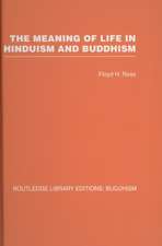 The Meaning of Life in Hinduism and Buddhism