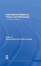 International Relations Theory and Philosophy: Interpretive dialogues