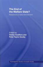 The End of the Welfare State?: Responses to State Retrenchment