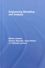 Engineering Modelling and Analysis