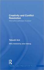 Creativity and Conflict Resolution: Alternative Pathways to Peace