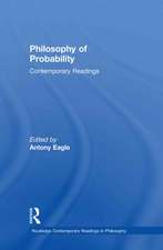 Philosophy of Probability: Contemporary Readings