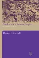 Bandits in the Roman Empire: Myth and Reality