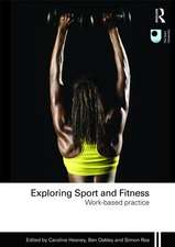 Exploring Sport and Fitness: Work-Based Practice