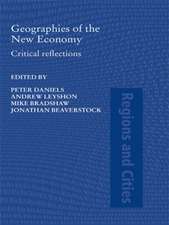 Geographies of the New Economy: Critical Reflections