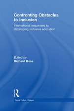 Confronting Obstacles to Inclusion: International Responses to Developing Inclusive Education