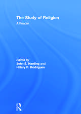 The Study of Religion: A Reader