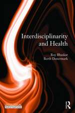 Interdisciplinarity and Wellbeing: A Critical Realist General Theory of Interdisciplinarity