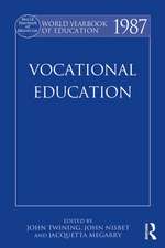 World Yearbook of Education 1987: Vocational Education