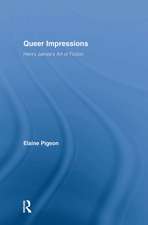 Queer Impressions: Henry James' Art of Fiction