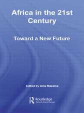 Africa in the 21st Century: Toward a New Future