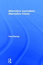 Alternative Journalism, Alternative Voices