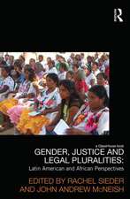 Gender Justice and Legal Pluralities: Latin American and African Perspectives