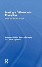 Making a Difference in Education: What the evidence says