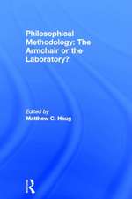 Philosophical Methodology: The Armchair or the Laboratory?