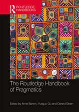 The Routledge Handbook of Pragmatics