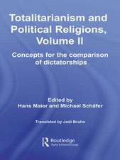 Totalitarianism and Political Religions, Volume II: Concepts for the Comparison Of Dictatorships