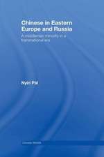 Chinese in Eastern Europe and Russia: A Middleman Minority in a Transnational Era