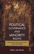 Political Governance and Minority Rights: The South and South-East Asian Scenario