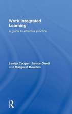 Work Integrated Learning: A Guide to Effective Practice