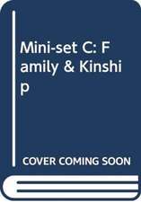 Mini-Set C: Family & Kinship