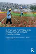 Sustainable Reform and Development in Post-Olympic China