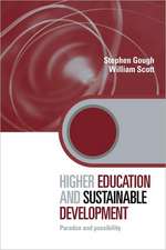 Higher Education and Sustainable Development: Paradox and Possibility