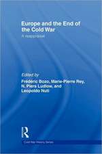 Europe and the End of the Cold War: A Reappraisal