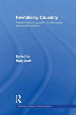 Revitalizing Causality: Realism about Causality in Philosophy and Social Science