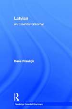 Latvian: An Essential Grammar