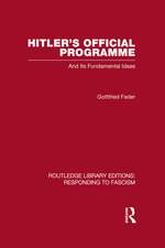 Hitler's Official Programme RLE Responding to Fascism