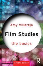 Film Studies: The Basics