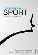 Understanding Sport: A socio-cultural analysis