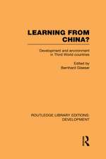 Learning From China?: Development and Environment in Third World Countries