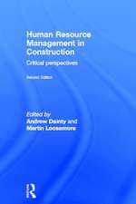 Human Resource Management in Construction: Critical Perspectives