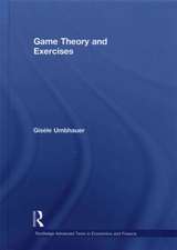 Game Theory and Exercises