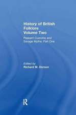 History of British Folklore: Volume 2