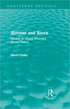 Simmel and Since (Routledge Revivals): Essays on Georg Simmel's Social Theory