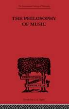 The Philosophy of Music