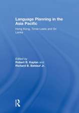 Language Planning in the Asia Pacific: Hong Kong, Timor-Leste and Sri Lanka